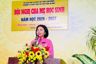 TRƯỜNG PHỔ THÔNG DÂN TỘC NỘI TRÚ THCS VÀ THPT TỔ CHỨC HỘI NGHỊ CHA MẸ HỌC SINH ĐẦU NĂM HỌC 2026–2027: GẮN KẾT YÊU THƯƠNG – ĐỒNG HÀNH CÙNG PHÁT TRIỂN